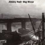 Jimmy Nail - Big River