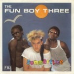 Fun Boy Three - Summertime