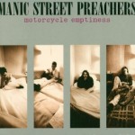 Manic Street Preachers - Motorcycle Emptiness