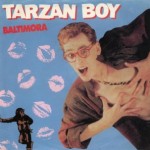 Baltimora - Tarzan Boy