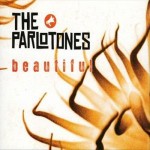 The Parlotones - Beautiful