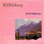 Wang Chung - Dance Hall Days