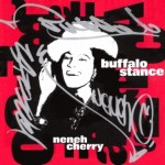 Neneh Cherry - Buffalo Stance