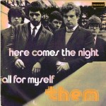 Them - Here Comes The Night