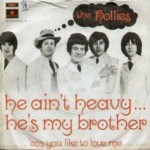 The Hollies - He Ain't Heavy. He's My Brother