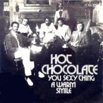 Hot Chocolate - You Sexy Thing