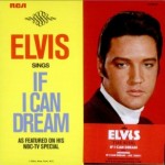 Elvis Presley - If I Can Dream