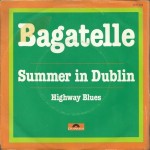 Bagatelle - Summer In Dublin