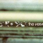 The Verve - The Drugs Don't Work