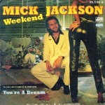 Mick Jackson - Weekend