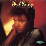 Paul Young - Love Of The Common People