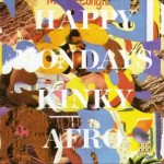 Happy Mondays - Kinky Afro