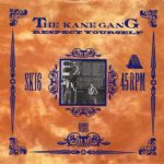 The Kane Gang - Respect Yourself