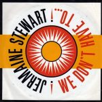 Jermaine Stewart - We Don't Have To Take Our Clothes Off