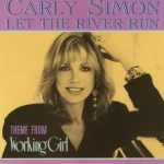Carly Simon - Let The River Run