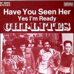 The Chi-Lites - Have You Seen Her?