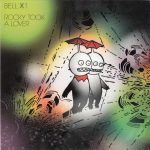 Bell X1 - Rocky Took A Lover