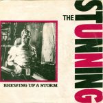 The Stunning - Brewing Up A Storm