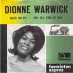 Dionne Warwick - Walk On By
