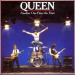 Queen - Another One Bites The Dust