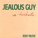 Roxy Music - Jealous Guy