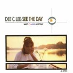 Dee C. Lee - See The Day