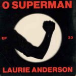 Laurie Anderson - O Superman