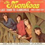 The Monkees - Last Train To Clarksville
