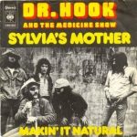 Dr. Hook & The Medicine Show - Sylvia's Mother