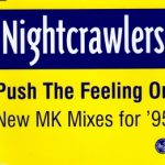 Nightcrawlers -  Push The Feeling On
