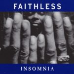 Faithless -  Insomnia