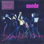 Suede - Beautiful Ones