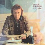 Peter Skellern -  You're A Lady