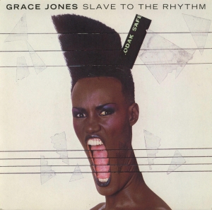 Grace Jones -  Slave To The Rhythm