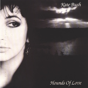 Kate Bush -  Hounds Of Love
