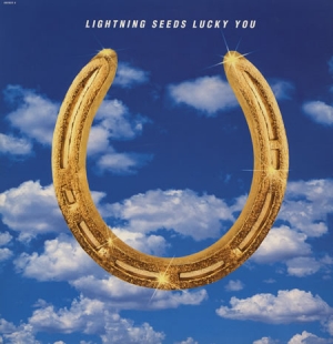 The Lightning Seeds - Lucky You