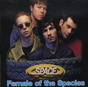 Space - Female Of The Species