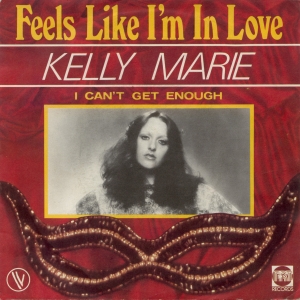Kelly Marie -  Feels Like I'm In Love