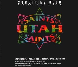 Utah Saints -  Something Good