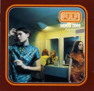 Pulp - Disco 2000