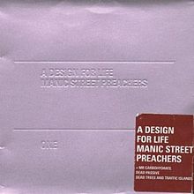 Manic Street Preachers - A Design For Life