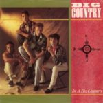 Big Country - In A Big Country