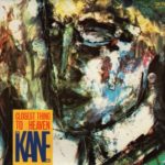 The Kane Gang -  Closest Thing To Heaven