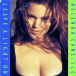 Belinda Carlisle -  Leave A Light On