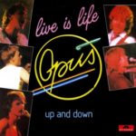 Opus - Live Is Life