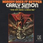 Carly Simon -  Nobody Does It Better