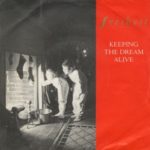 Freiheit - Keeping The Dream Alive