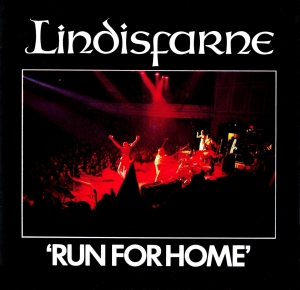 Lindisfarne - Run For Home