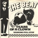 The Beat - Tears Of A Clown