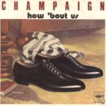 Champaign -  How 'Bout Us